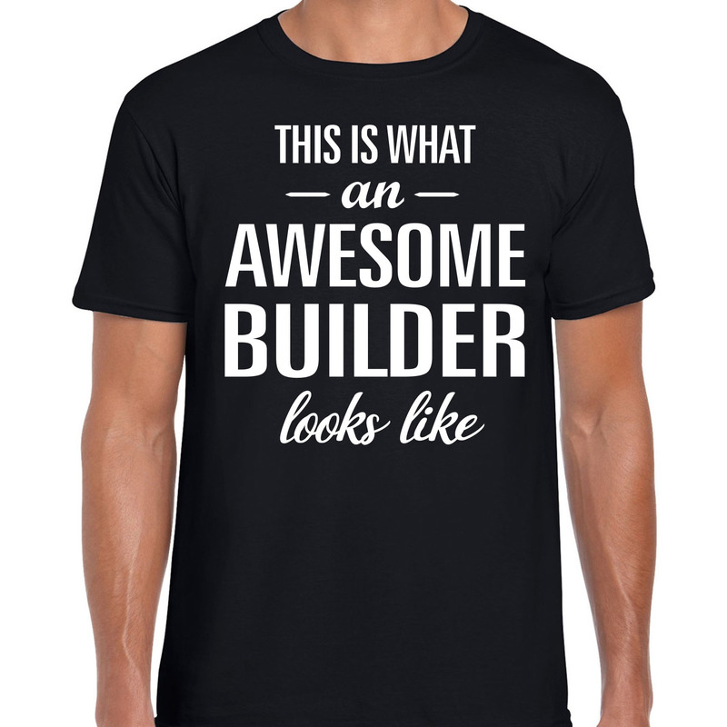 Awesome builder-bouwvakker cadeau t-shirt zwart heren