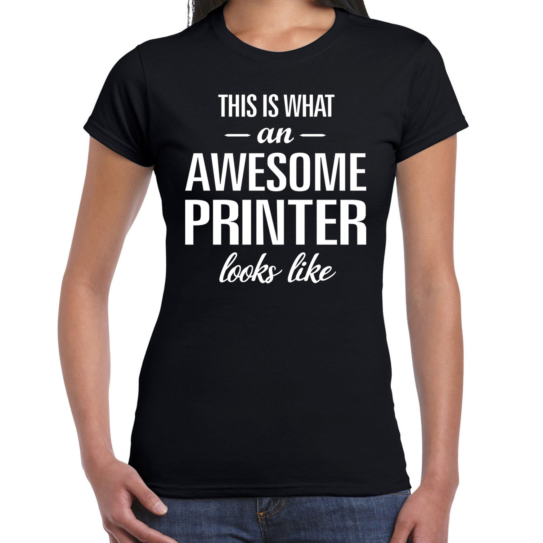 Awesome-geweldige printer cadeau t-shirt zwart voor dames