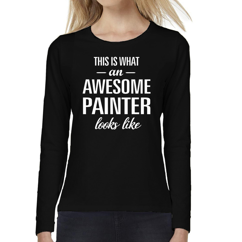 Awesome painter-schilder cadeau t-shirt long sleeves dames