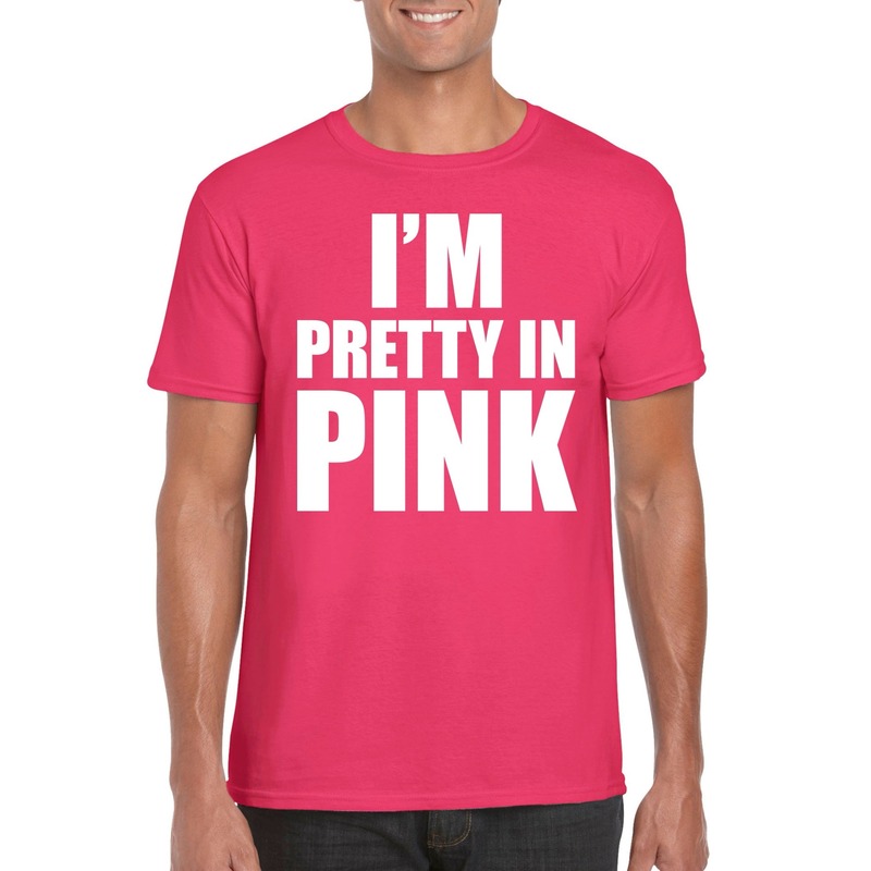 I am pretty in pink shirt roze heren