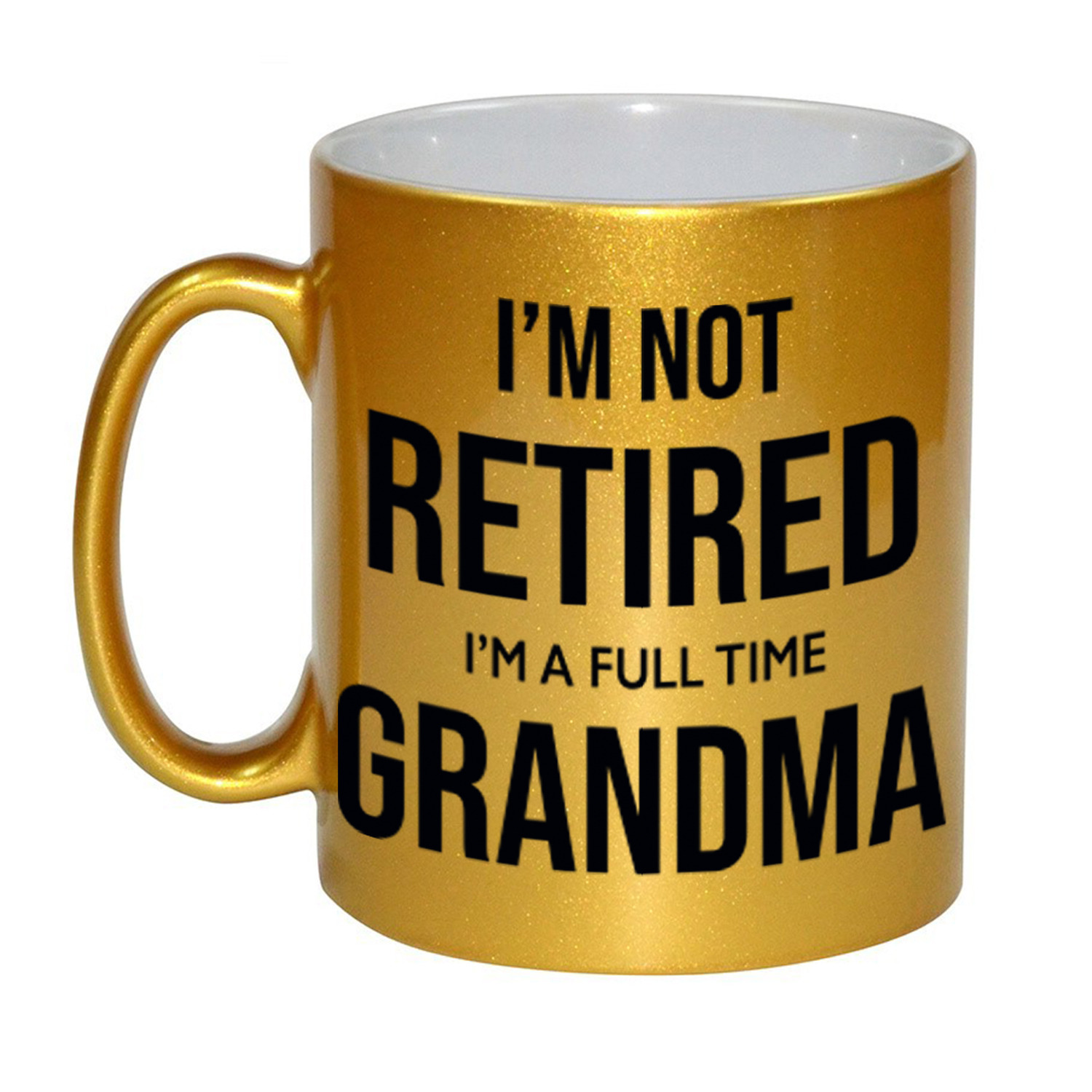 Im not retired im a full time grandma-oma pensioen mok-beker goud afscheidscadeau 330 ml