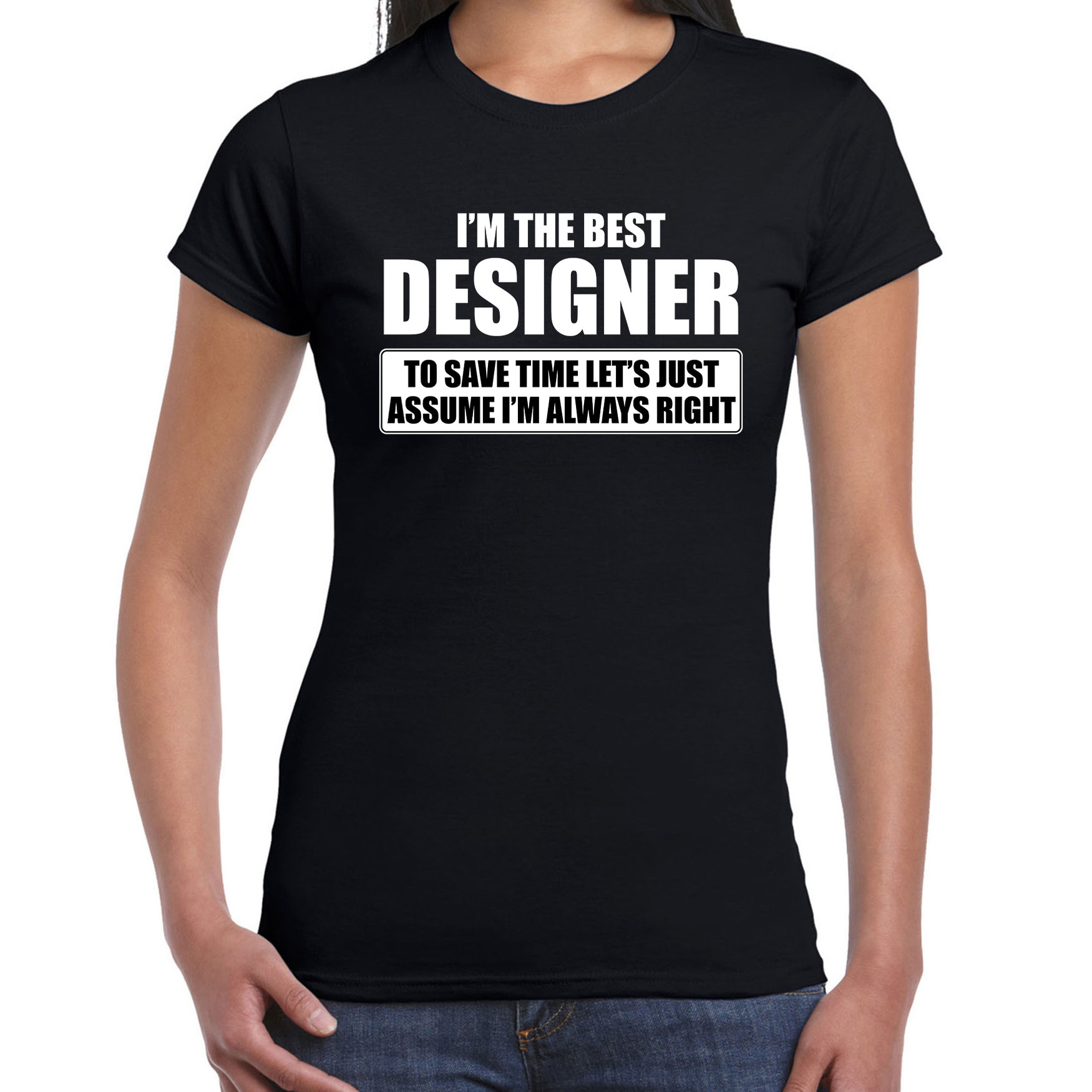 I'm the best designer t-shirt zwart dames De beste ontwerper cadeau