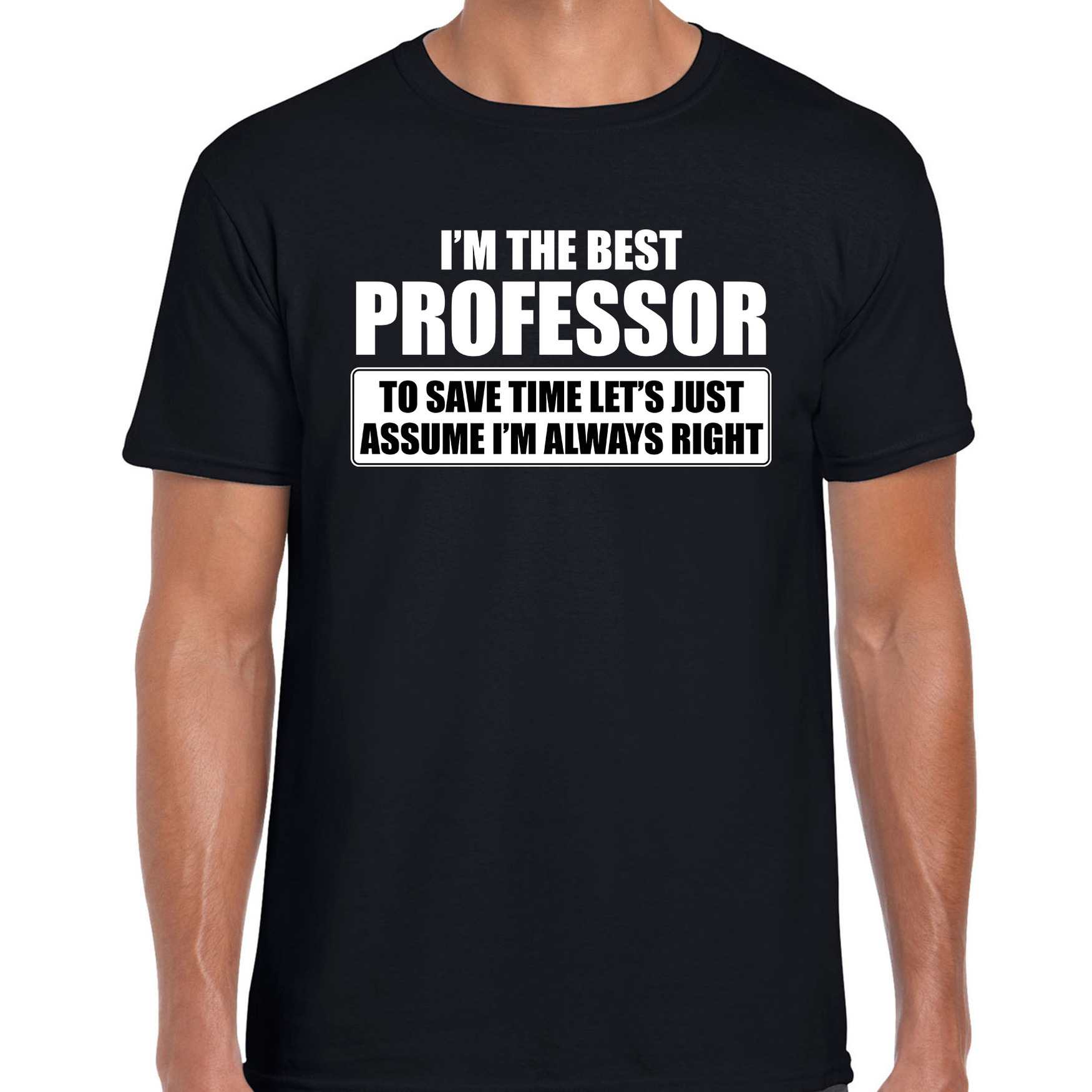 I'm the best professor t-shirt zwart heren De beste professor cadeau