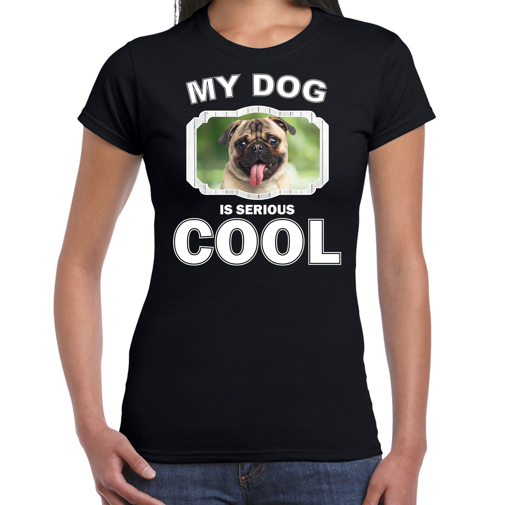 Mopshond honden t-shirt my dog is serious cool zwart voor dames