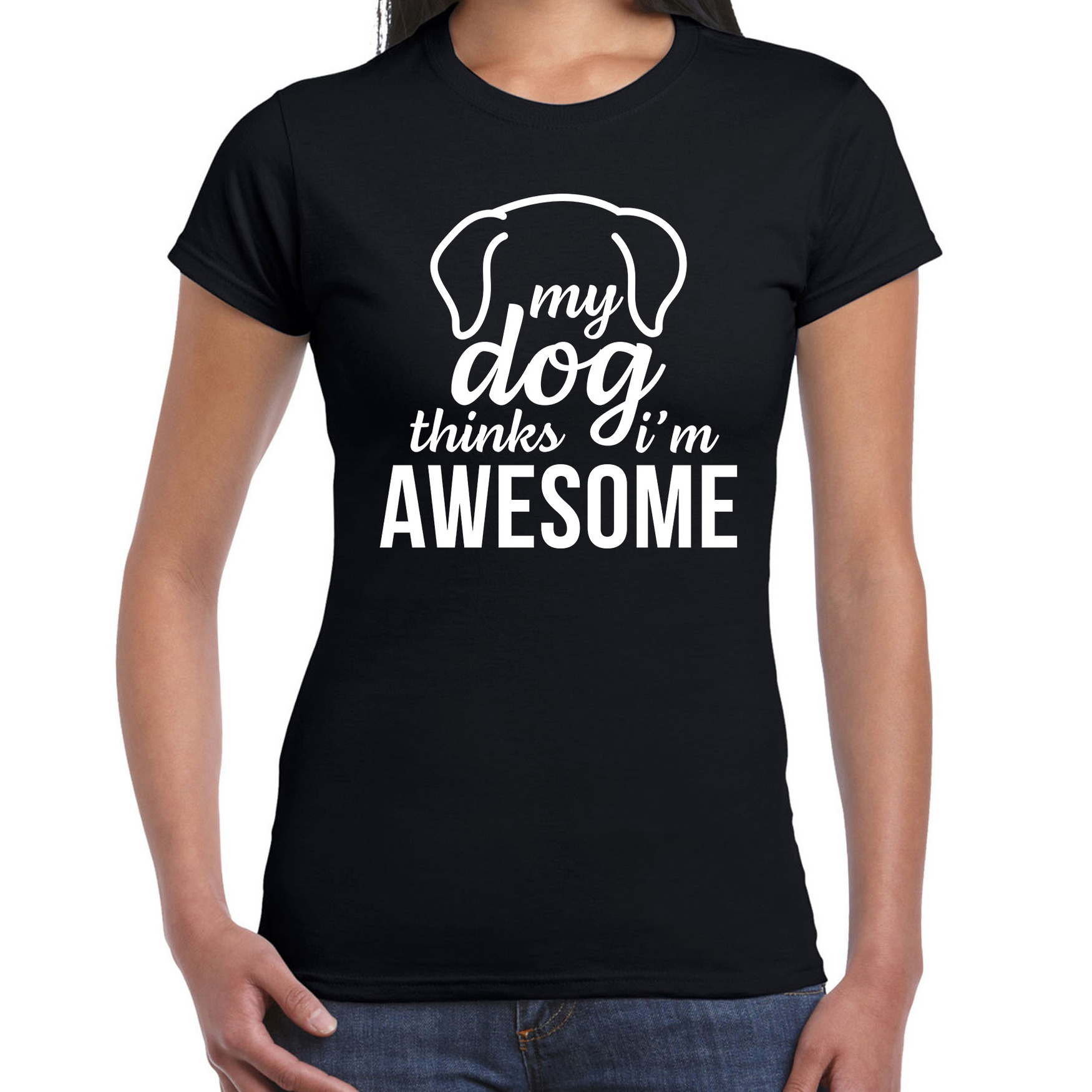 My dog thinks I am awesome-Mijn hond vindt me geweldig honden t-shirt zwart voor dames