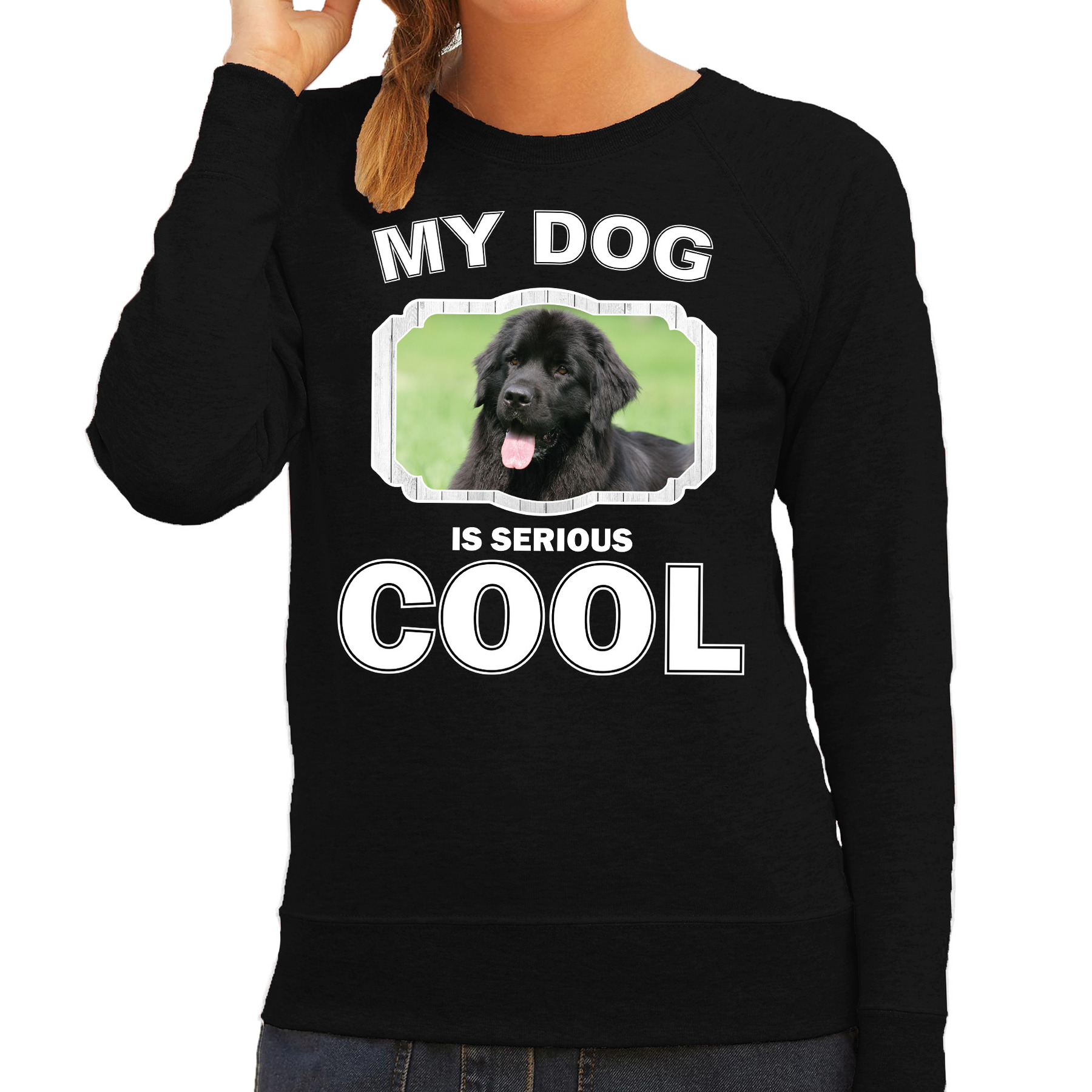 Newfoundlander honden sweater-trui my dog is serious cool zwart voor dames